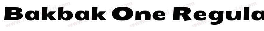 Bakbak One Regular字体转换